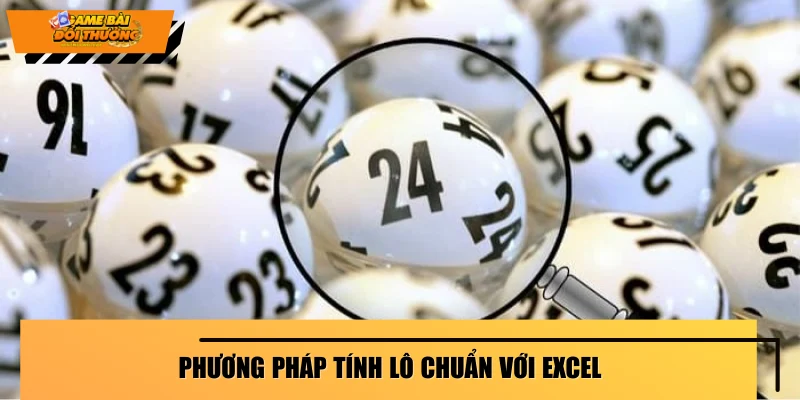 phuong-phap-tinh-lo-chuan-voi-excel